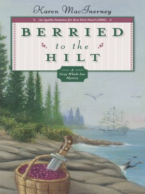 cover image of Berried to the Hilt